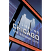 Chicago: The Second City