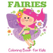 Fairies Coloring Book for Kids