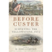 Before Custer: Surveying the Yellowstone, 1872 Volume 33