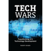 Tech Wars: Transforming U.S. Technology Development