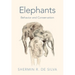 Elephants