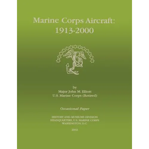 Marine Corps Aircraft 1913-2000