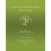 Marine Corps Aircraft 1913-2000