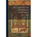 Dictionary Of The Welsh Language: Explained In English