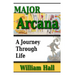 Major Arcana: A Journey Through Life