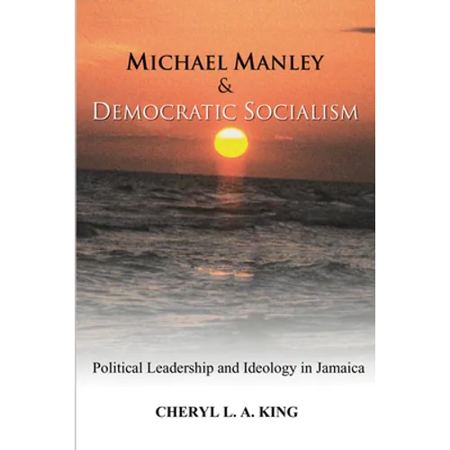 Michael Manley and Democratic Socialism