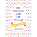 One Question a Day for You and Me: A Year to Remember: A Daily Journal and Keepsake for Couples