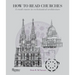 How to Read Churches: A Crash Course in Ecclesiastical Architecture