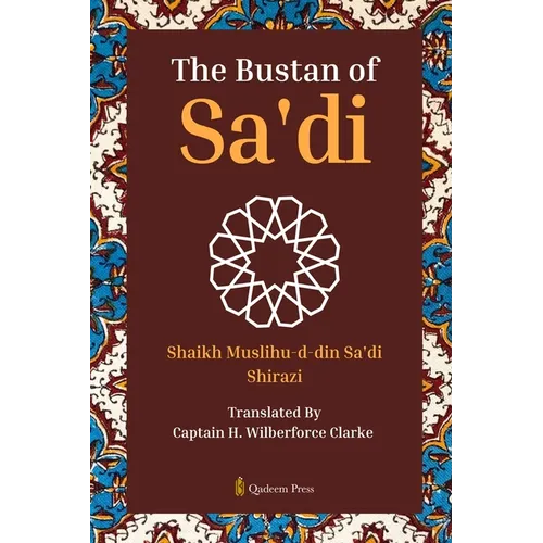 The Bustan of Sa'di