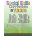 Social Skills for Teens: Job Skills