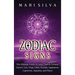 Zodiac Signs: The Ultimate Guide to Aries, Taurus, Gemini, Cancer, Leo, Virgo, Libra, Scorpio, Sagittarius, Capricorn, Aquarius, and Pisces