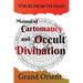 A Manual of Cartomancy and Occult Divination
