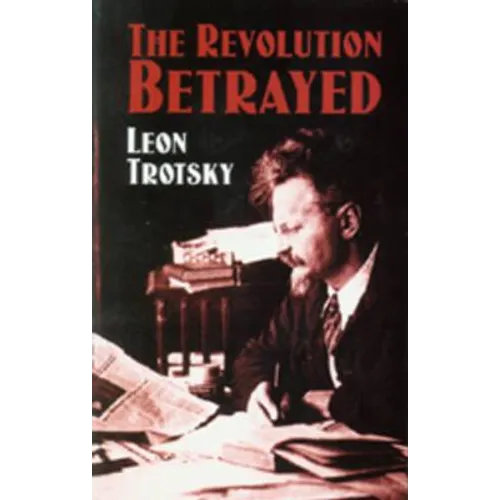 The Revolution Betrayed
