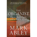 The Organist: Fugues, Fatherhood, and a Fragile Mind