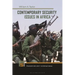 Contemporary Security Issues in Africa