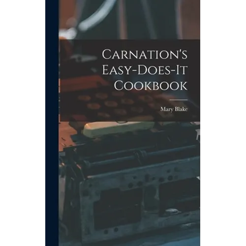 Carnation's Easy-does-it Cookbook