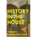 History in the House: Some Remarkable Dons and the Teaching of Politics, Character and Statecraft