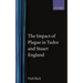 The Impact of Plague in Tudor and Stuart England