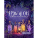 Essential Oils for Cleansing Rituals and Spells: A Practical Guide for Witches - Harness the Power of Aromatherapy for Spiritual Renewal and Manifesta