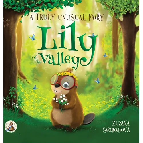 Lily of the Valley, a Truly Unusual Fairy
