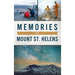 Memories of Mount St. Helens