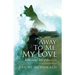 Away To Me, My Love, A Sheepdog's Tale Of Two Lives