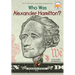 Who Was Alexander Hamilton?