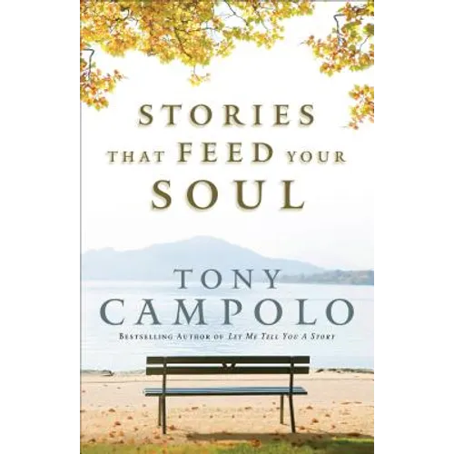 Stories That Feed Your Soul