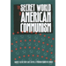 The Secret World of American Communism