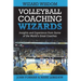 Volleyball Coaching Wizards - Wizard Wisdom: Insights and experience from some of the world's best coaches