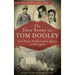 The True Story of Tom Dooley: From Western North Carolina Mystery to Folk Legend