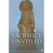 Sacrifice Unveiled: The True Meaning of Christian Sacrifice