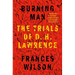 Burning Man: The Trials of D. H. Lawrence