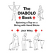 The Diabolo Book: Spinning a Top on a String with Hand Sticks