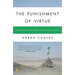 The Punishment of Virtue: Inside Afghanistan After the Taliban