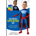 You Can Be A Super Author Too!