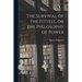 The Survival of the Fittest, or the Philosophy of Power