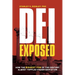 DEI Exposed: How the Biggest Con of the Century Almost Toppled Higher Education