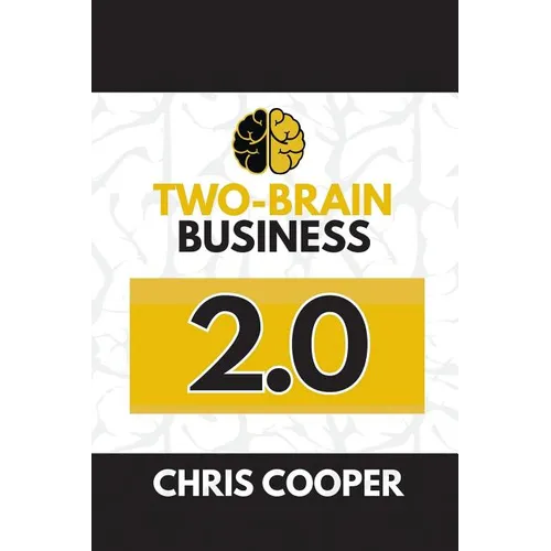 Two-Brain Business 2.0