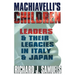 Machiavelli's Children: Leaders and Their Legacies in Italy and Japan