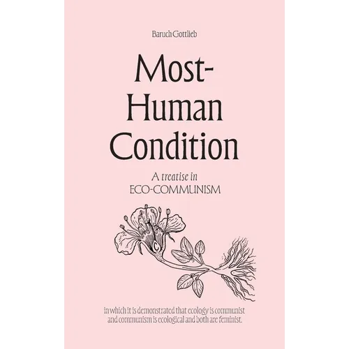 Most-Human Condition