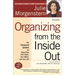 Organizing from the Inside Out: The Foolproof System for Organizing Your Home, Your Office and Your Life