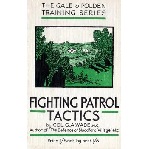 Fighting Patrol Tactics