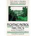 Fighting Patrol Tactics