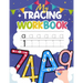 My Tracing Workbook: Trace Lines, Shapes, Letters and Numbers Handwriting Practice Handwriting Workbook for Kindergarteners & Kids Ages 3-5