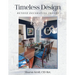 Timeless Design: Beyond Decorating Trends