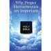Why Proper Hermeneutics are Important