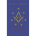 Level Steps: 100 Daily Meditations for Freemasons
