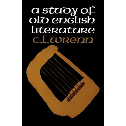 A Study of Old English Literature