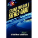Strange View from a Skewed Orbit: An Oddball Memoir
